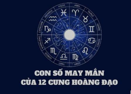 Chủ Nhật Ngày 4/8/2024: Tử Vi 12 Cung Hoàng Đạo Và Những Con Số May Mắn Trong Ngày Hôm Nay.